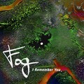 FOG - Take It as It Comes