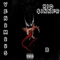 bqスタヂオ、Kid $inner - Venomous ((Explicit))