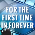 Titan Tunes - For The First Time In Forever (Originally Performed by Idina Menzel & Kristen Bell)((Karaoke Version))