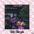 Sana、raizo - Girl's Like You ((Explicit))
