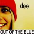 Dee - Out Of The Blue ((Club Mix))