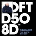 Crookers、Baxter - Innocent (feat. Baxter)