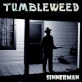 Tumbleweeds - Motherless Child