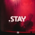 Stay