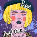 屁孩 Ryan、T卍老湿 BigTizzy - 陷阱妹 (Explicit)
