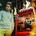 黄家万 - These Days