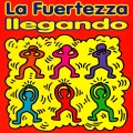 La Fuertezza - Llegando (Club Edit)