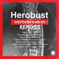 heRobust - Vertebreaker (JSTJR Remix)