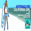 California Girl (Astro & Glyde Mix)