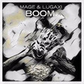 Mage、LugaXI - Boom