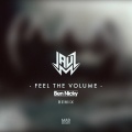 Feel The Volume (BenNickyRemix)