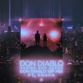 You're Not Alone (Don Diablo VIP Mix)