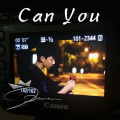 Can You