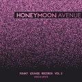 Honeymoon Avenue (Funky Lounge Records), Vol. 2