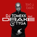 Text U Back (DJ Crazy G Mix )(Explicit)