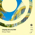 Charles B、VCTRY - Bring It Back