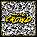 Make the Crowd (NFS VIP Remix)