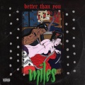 Miles、Nu.Miles - Better Than You ((Explicit))