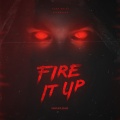 John Okins、SevenEver - Fire It Up (feat. SevenEver)