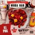Ill Phil、Magnolia Chop - WHOA NAH ((Explicit))