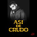 Vasto - Así De Crudo