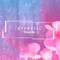 21 Sonidos Hipnóticos para la Relajación Definitiva