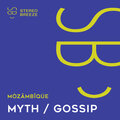 MÒZÂMBÎQÚE - Gossip ((Original Mix))