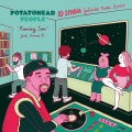 Potatohead People、Nanna.B - Morning Sun (DJ Spinna Galactic Funk Remix)