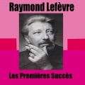 Raymond LeFevre - La marche des gendarmes