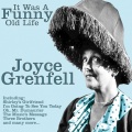 Joyce Grenfell - I Don't Arf Love You