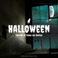 Halloween (Víspera de Todos los Santos) - Canciones de Miedo