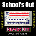 Remix Kit - School's Out