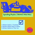 William Gallery - Speeding Playlist