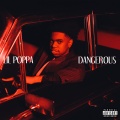 Dangerous (Explicit)