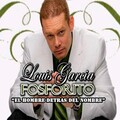 Louis Garcia、Fosforito Records - Fuerte Soy Yo