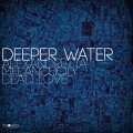 Deeper Water - Alexandretta
