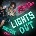 Lights Out (Cheek Freaks Remix|Explicit)