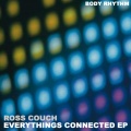 Ross Couch - Everythings Connected