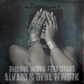 Work (Alvaro & Dyna Rework)