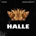 Iyanya、Duncan Mighty - Halle (feat. Duncan Mighty)