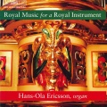 ROYAL MUSIC FOR A ROYAL INSTRUMENT: Organ music by the Duben family