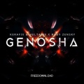 Matix、Kerafix Vultaire、Rudy Zensky - Genosha (Bootleg)