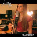 Avery - Wake Me Up