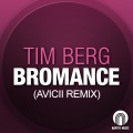 Bromance (Avicii's Radio Edit)