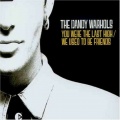 The Dandy Warhols - We Used to Be Friends (Coates & Stiles Mix)
