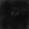 Bustre - Nevermind