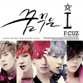 F.Cuz - 꿈꾸는 I (做梦的我)