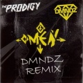The Prodigy - Omen (DMNDZ Remix)