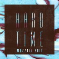 Hard Time (Muzzaik Remix)