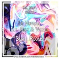 De Hofnar、Mr Belt & Wezol - Small Rooms